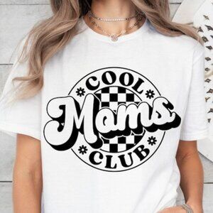 Cool Moms Club Shirt, Mom To Be Cool Shirt, Mom Birthday Gift, Best Mom Shirt